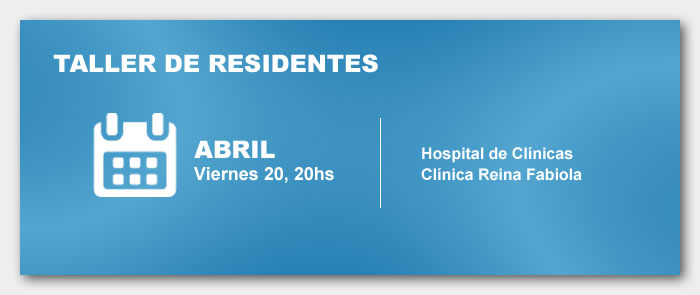 Taller de Residentes Abril 2017